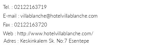 Villa Blanche Hotel telefon numaralar, faks, e-mail, posta adresi ve iletiim bilgileri